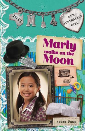 Cover of the book Our Australian Girl: Marly walks on the Moon (Book 4) by Mary K Pershall, Anna Pershall