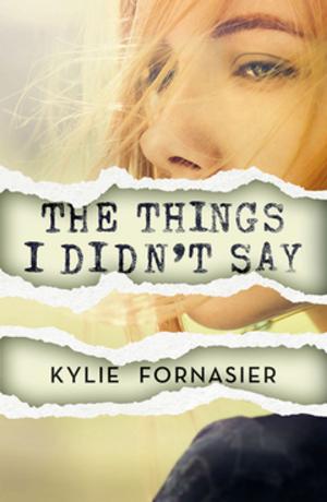 Cover of the book The Things I Didn't Say by R. Southern