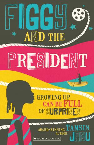 Cover of the book Figgy and the President by Gerard Michael Bauer