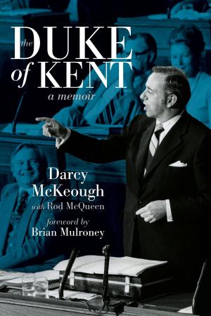 Cover of the book The Duke of Kent by Brian McFarlane