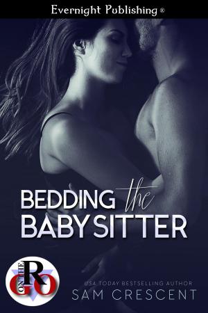 Cover of the book Bedding the Babysitter by Tamsin Baker