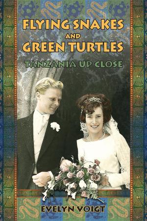 Cover of the book Flying Snakes and Green Turtles by Brent A Connelly