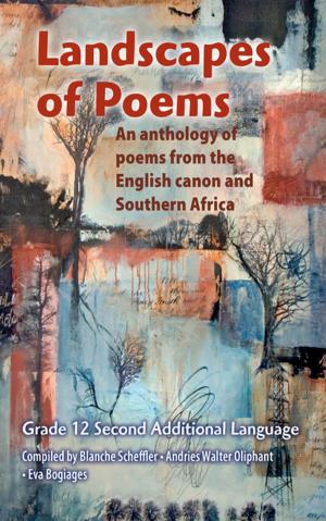 Cover of the book Landscapes of poems for Gr 12 Second Additional Language by Kenneth Salzmann