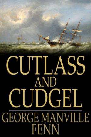 Cover of the book Cutlass and Cudgel by Elizabeth Leavitt Keller