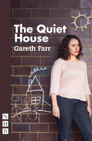 Book cover of The Quiet House (NHB Modern Plays)
