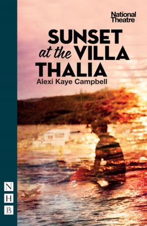 Cover of the book Sunset at the Villa Thalia (NHB Modern Plays) by Enda Walsh