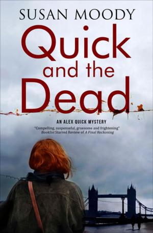 Cover of the book Quick and the Dead by Mitchell Willie