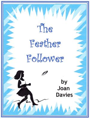 Cover of the book The Feather Follower by Joanna Blackburn