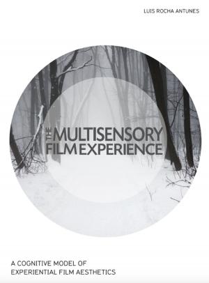 Cover of the book The Multisensory Film Experience by Yeseung Lee