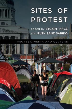 Cover of the book Sites of Protest by Christal Morehouse, Matthias Busse