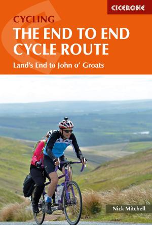 Cover of the book The End to End Cycle Route by John Gillham