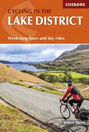 Cover of the book Cycling in the Lake District by Renáta Nározná, Colin Saunders