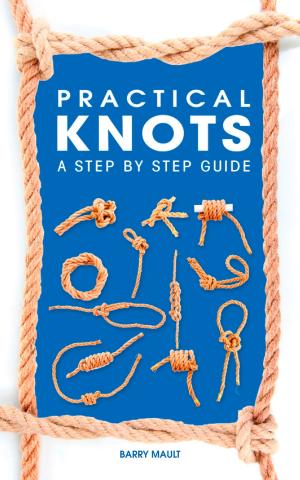 Cover of the book Practical Knots by Jeremy Stangroom, James Garvey