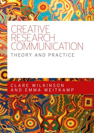 Cover of the book Creative research communication by Cesare Cuttica