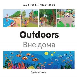 Cover of My First Bilingual Book–Outdoors (English–Russian)