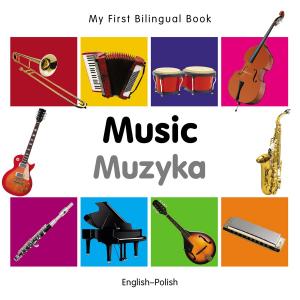 Cover of My First Bilingual Book–Music (English–Polish)
