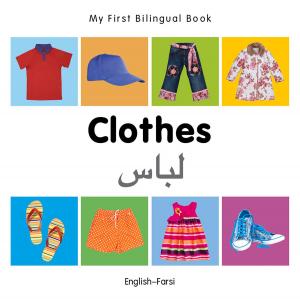 Cover of My First Bilingual Book–Clothes (English–Farsi)