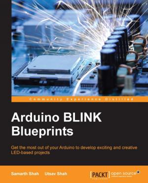 Cover of the book Arduino BLINK Blueprints by Bert Wheeler