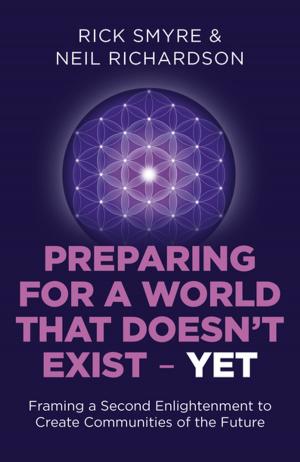 Cover of the book Preparing for a World that Doesn't Exist - Yet by Martin Demant Frederiksen, Katrine Bendtsen Gotfredsen