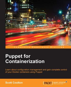 Cover of the book Puppet for Containerization by Tamir Dresher, Amir Zuker, Shay Friedman