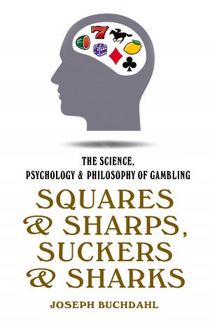 Book cover of Squares and Sharps, Suckers and Sharks