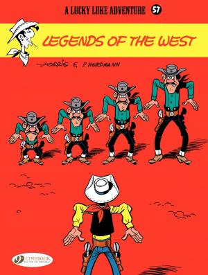 Cover of the book Lucky Luke - Volume 57 - Legends of the West by Bruno Gazzotti, Fabien Vehlmann