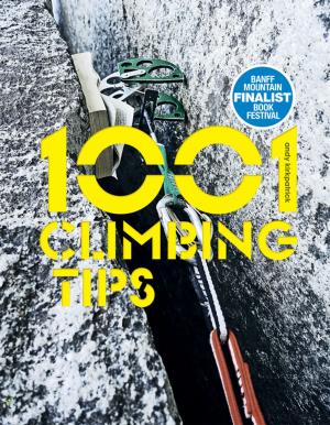 Cover of the book 1001 Climbing Tips by Eric Shipton