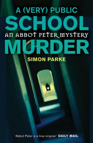 Cover of the book A (Very) Public School Murder by Tom Wright