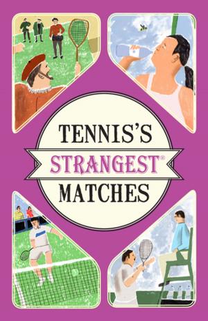 Book cover of Tennis's Strangest Matches