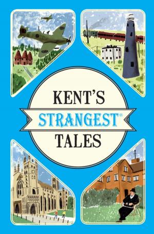 Cover of the book Kent's Strangest Tales by Irving Chernev