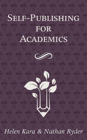 Book cover of Self-Publishing For Academics