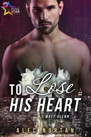 Cover of the book To Lose His Heart by James Stryker