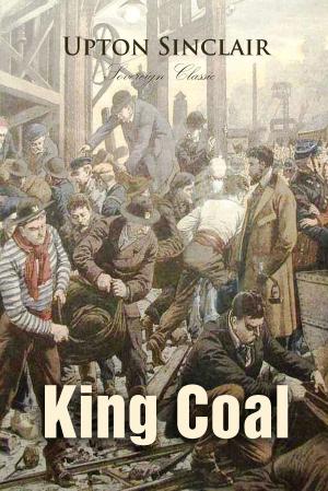Cover of the book King Coal by Bram Stoker