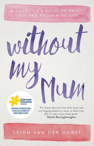 Cover of the book Without My Mum by Ginger Alvarez