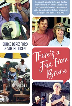 Cover of the book There's a Fax from Bruce by Julian Meyrick, Hilary Glow, Tom Holloway