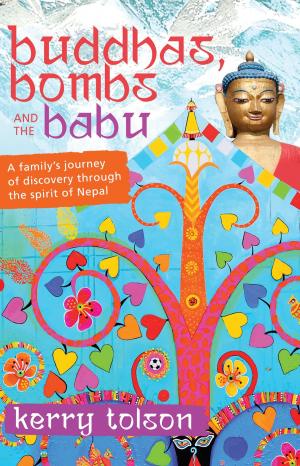 Cover of the book Buddhas, Bombs and the Babu by Christine Lister