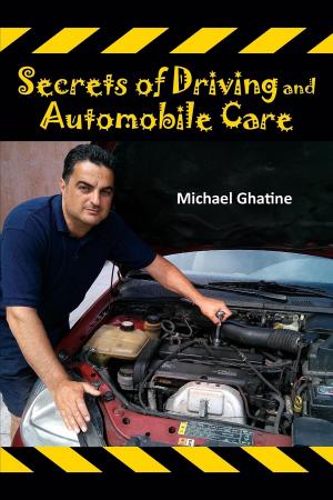 Cover of Secrets of Driving and Automobile Care