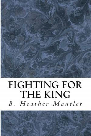 Book cover of Fighting for the King