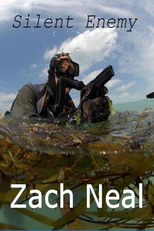 Cover of the book Silent Enemy by Zach Neal