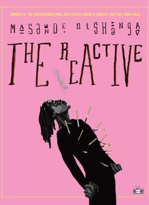 Cover of the book The Reactive by Melanie Finn