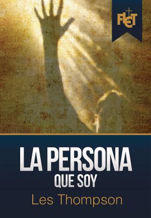 Cover of the book La Persona Que Soy by Bruce Hennigan