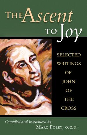 Cover of the book The Ascent to Joy by Pere Jacques, Francis J. Murphy