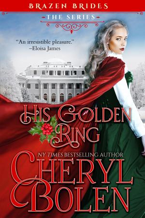 Cover of the book His Golden Ring by Cheryl Bolen