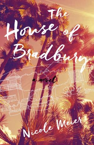 Cover of the book The House of Bradbury by Alane Adams