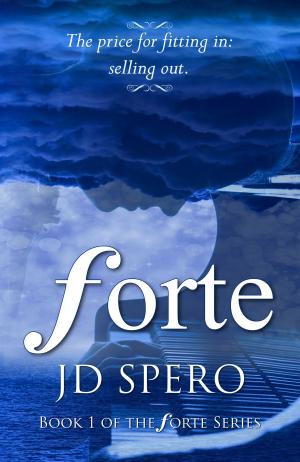 Cover of the book Forte by JD Spero