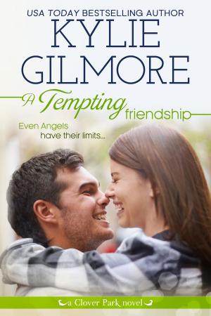 Cover of the book A Tempting Friendship by Kylie Gilmore
