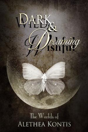 Book cover of Wild and Wishful, Dark and Dreaming