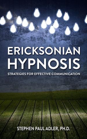 Book cover of Ericksonian Hypnosis: Strategies for Effective Communications