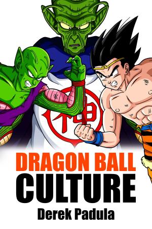 Cover of Dragon Ball Culture: Volume 6