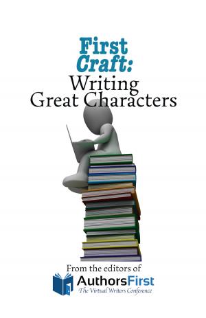 Cover of the book First Craft: Writing Great Characters by Diana Burrell, Linda Formichelli